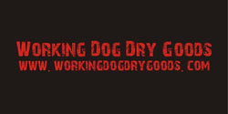 Working Dog Dry Goods 