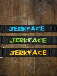 2" wide "JERKFACE" Dog Collar