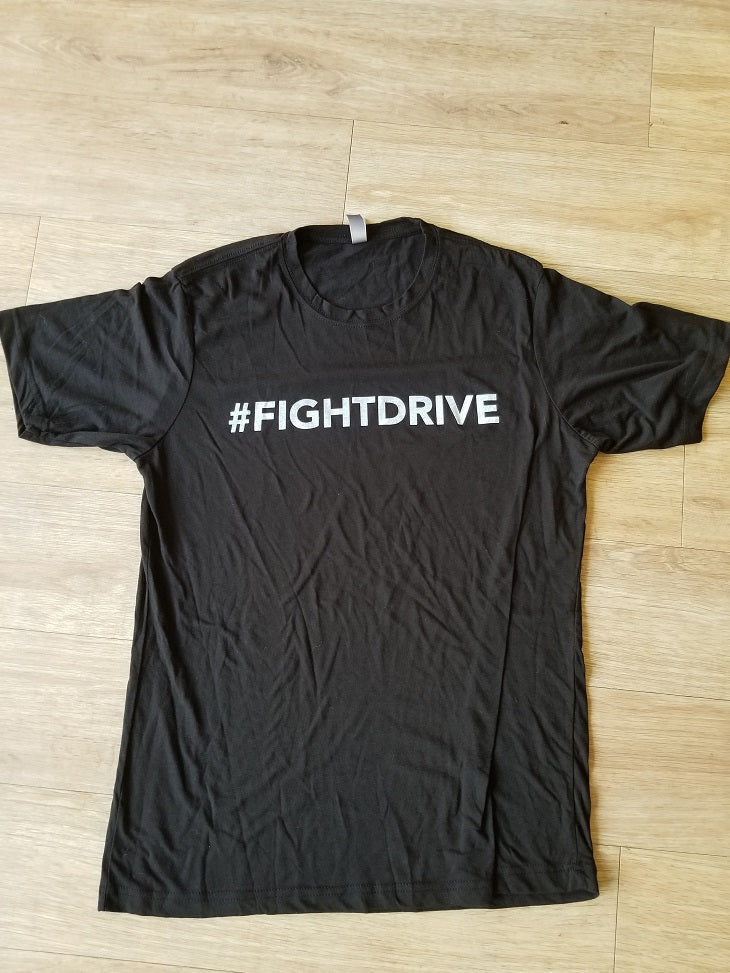 #FIGHTDRIVE T-Shirt